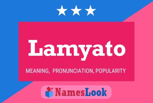 Lamyato Name Poster