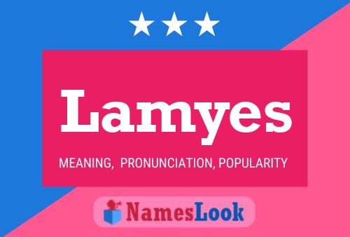 Lamyes Name Poster