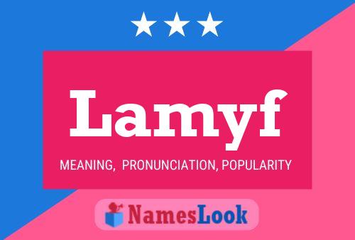 Lamyf Name Poster