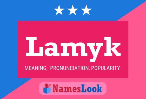 Lamyk Name Poster