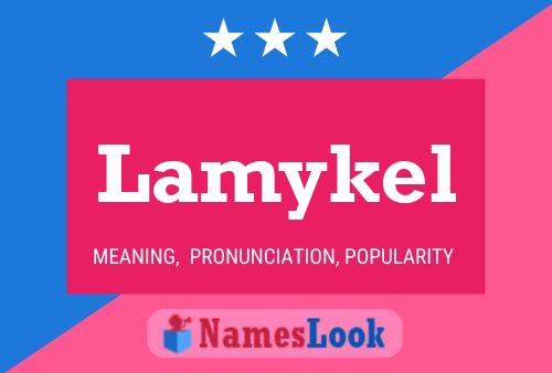 Lamykel Name Poster