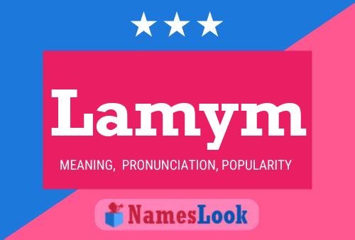 Lamym Name Poster