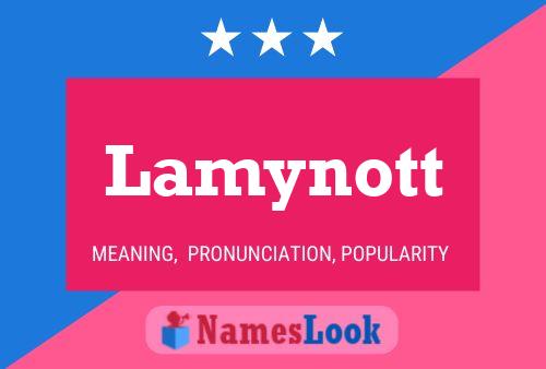 Lamynott Name Poster