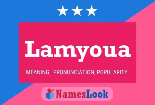 Lamyoua Name Poster