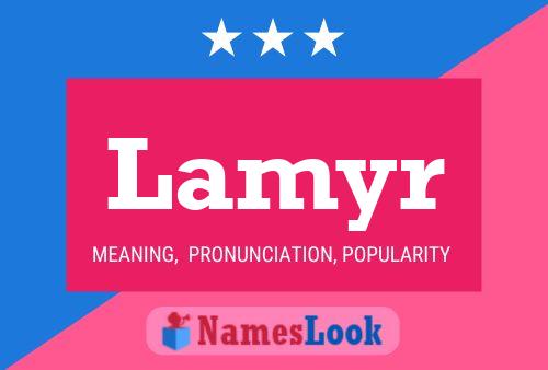 Lamyr Name Poster