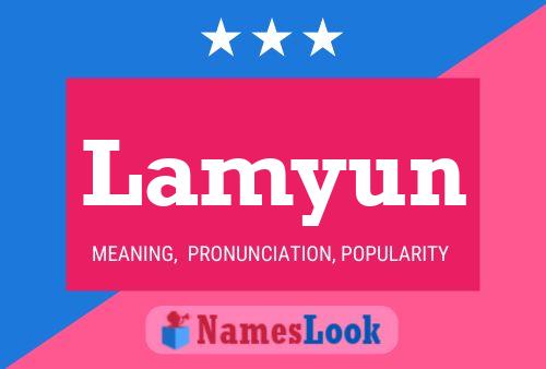 Lamyun Name Poster