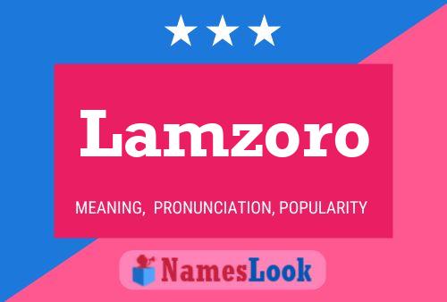 Lamzoro Name Poster