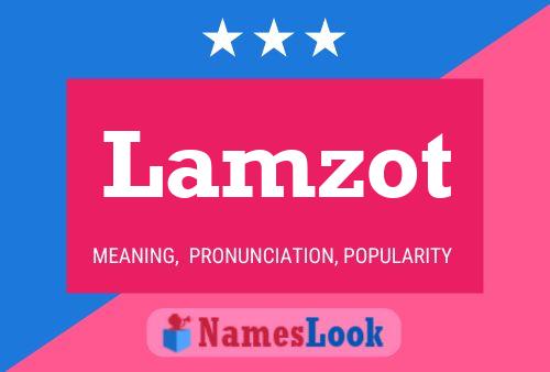 Lamzot Name Poster