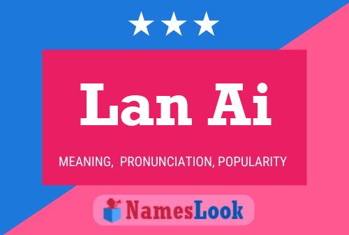 Lan Ai Name Poster