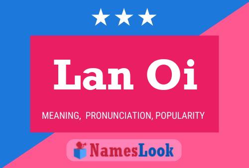 Lan Oi Name Poster