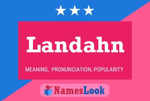 Landahn Name Poster