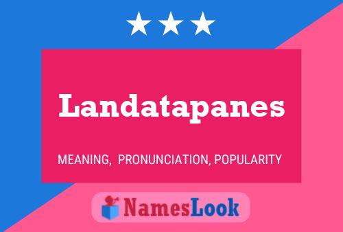 Landatapanes Name Poster