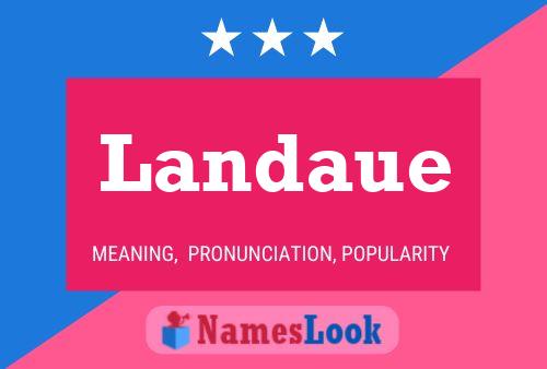 Landaue Name Poster