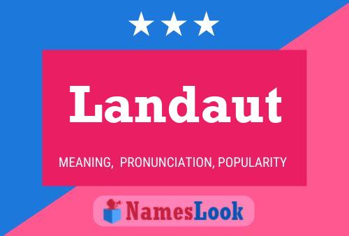 Landaut Name Poster