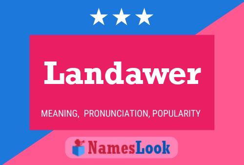 Landawer Name Poster