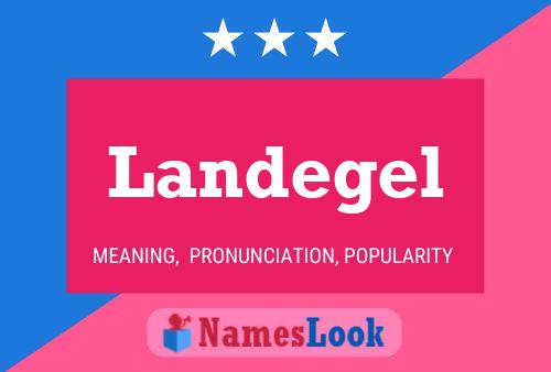 Landegel Name Poster