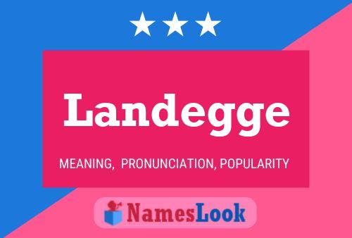 Landegge Name Poster