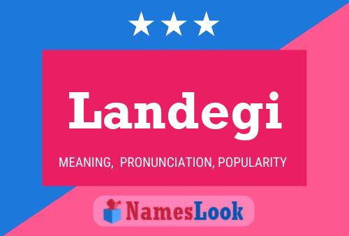 Landegi Name Poster