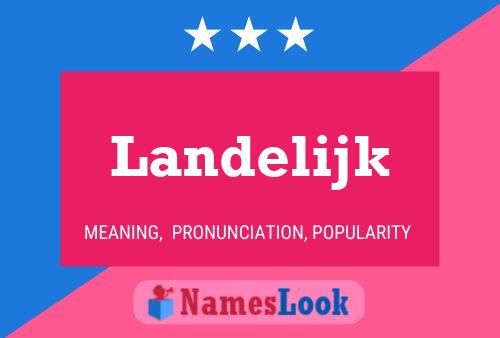 Landelijk Name Poster