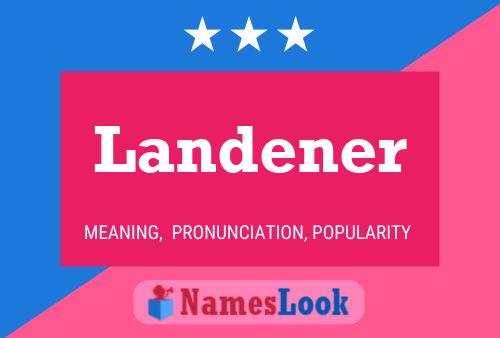 Landener Name Poster