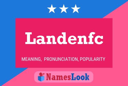 Landenfc Name Poster