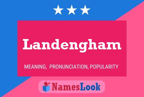 Landengham Name Poster