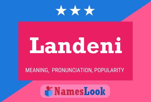 Landeni Name Poster