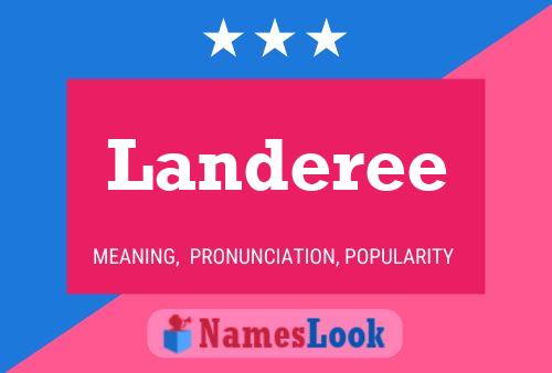 Landeree Name Poster