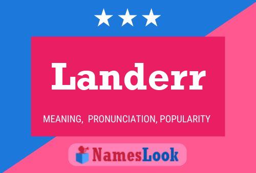 Landerr Name Poster