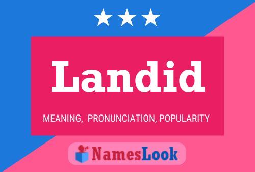 Landid Name Poster