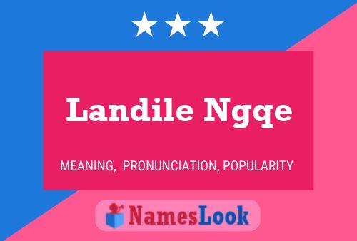 Landile Ngqe Name Poster