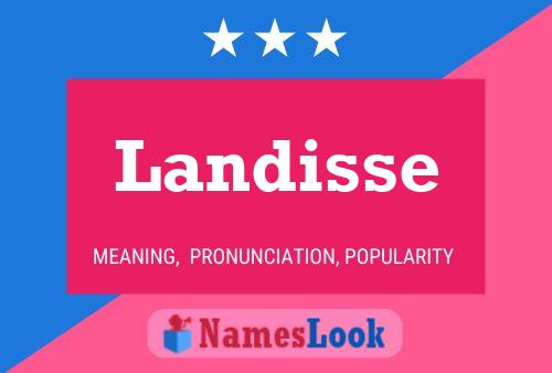 Landisse Name Poster