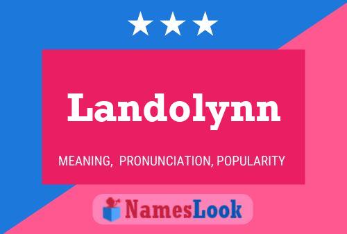 Landolynn Name Poster