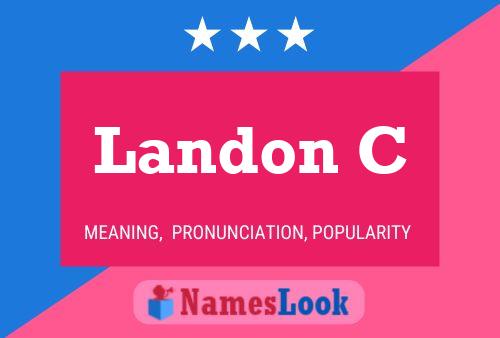 Landon C Name Poster