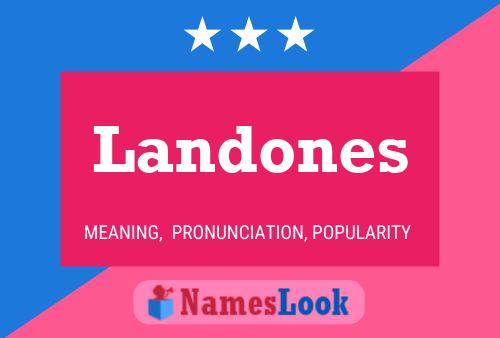 Landones Name Poster