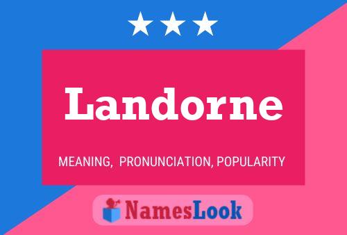 Landorne Name Poster