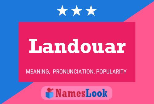 Landouar Name Poster