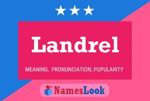 Landrel Name Poster