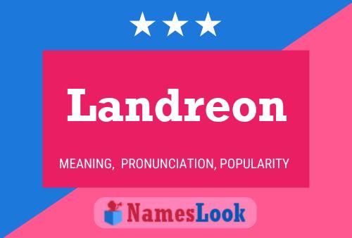 Landreon Name Poster