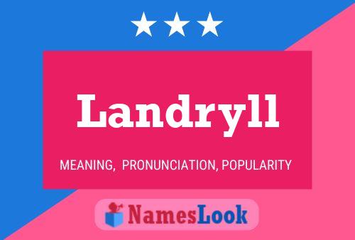 Landryll Name Poster