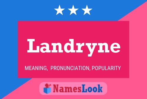 Landryne Name Poster