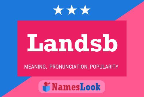 Landsb Name Poster