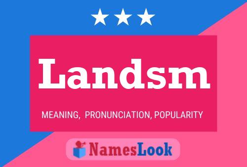 Landsm Name Poster