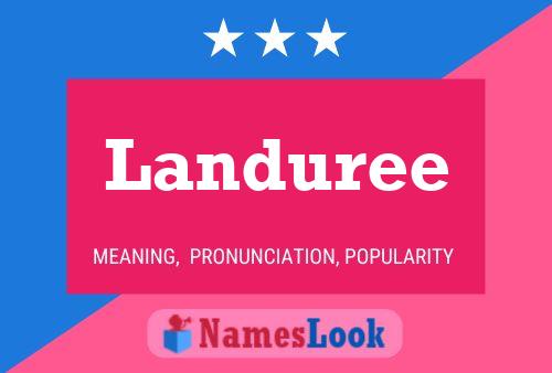 Landuree Name Poster