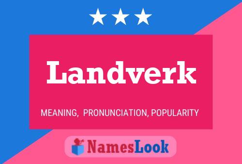 Landverk Name Poster