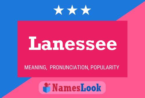 Lanessee Name Poster