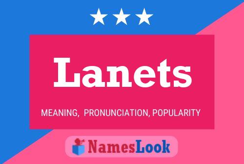 Lanets Name Poster