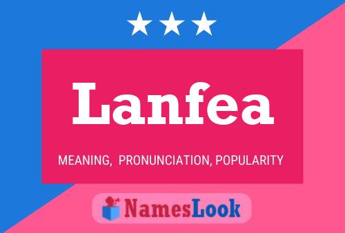 Lanfea Name Poster