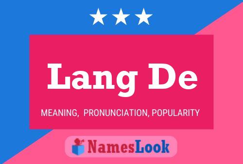 Lang De Name Poster