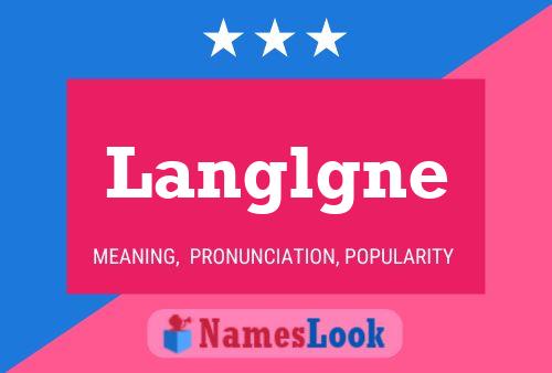 Langlgne Name Poster